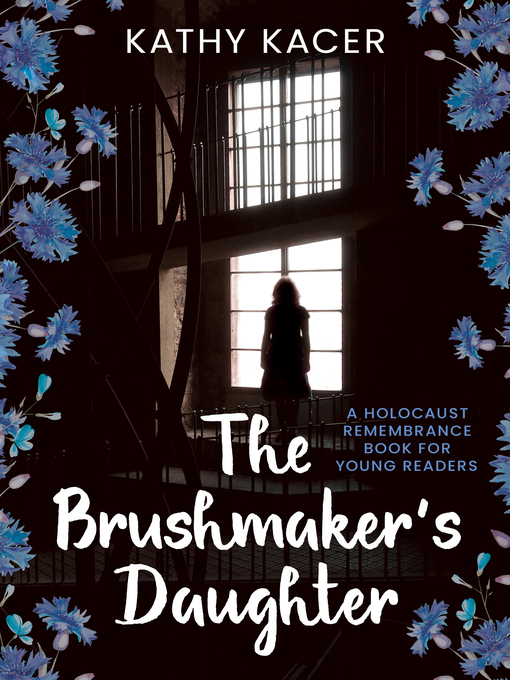 Title details for The Brushmaker's Daughter by Kathy Kacer - Available